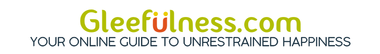 Gleefulness.com - Your Online Guide to Unrestrained Happiness